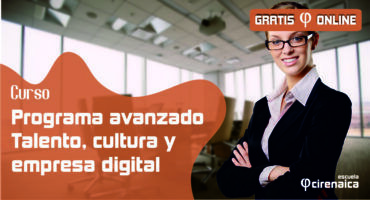 Programa Avanzado Talento, Cultura y empresa digital