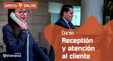 Recepción y atención al cliente