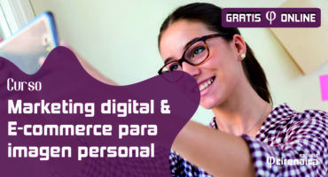 Marketing digital & E-Commerce para imagen personal