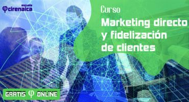 Marketing directo y fidelización de clientes