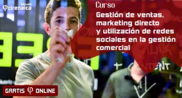 Gestión de ventas, marketing directo y utilización de redes sociales en la gestión comercial
